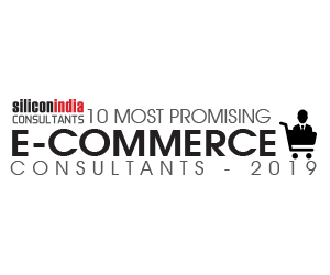 10 Most Promising E-commerce Consultants - 2019
